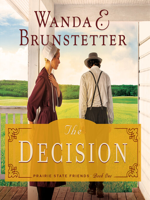 Title details for The Decision by Wanda Brunstetter - Wait list